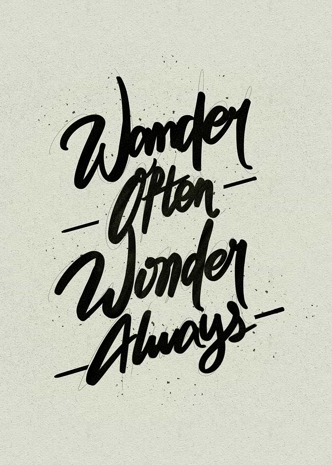 Wonder Often, Wonder Always
