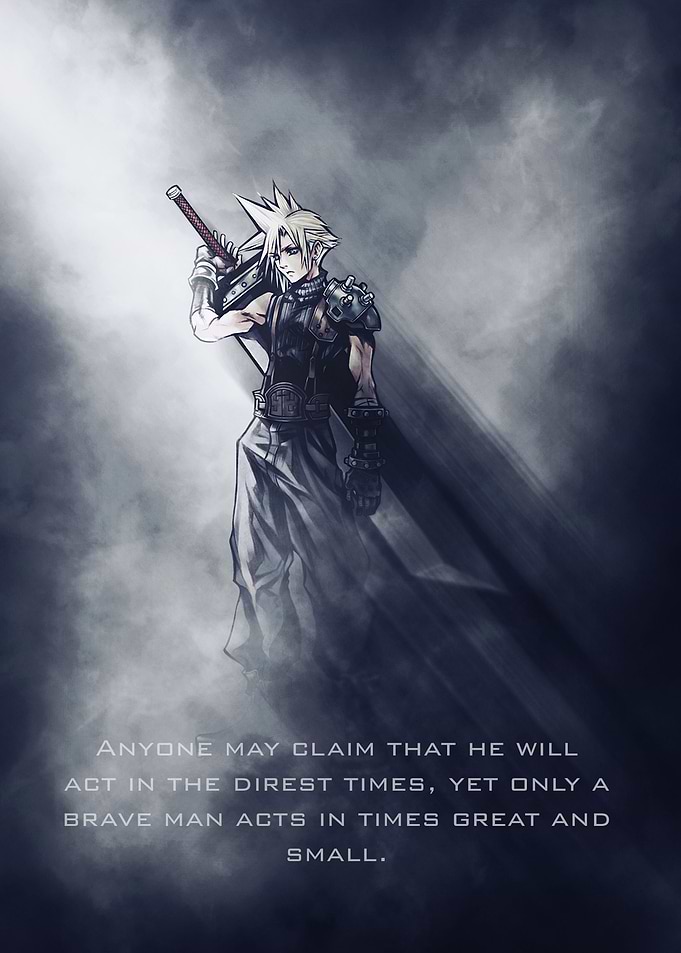 Cloud / Final Fantasy / Tagline