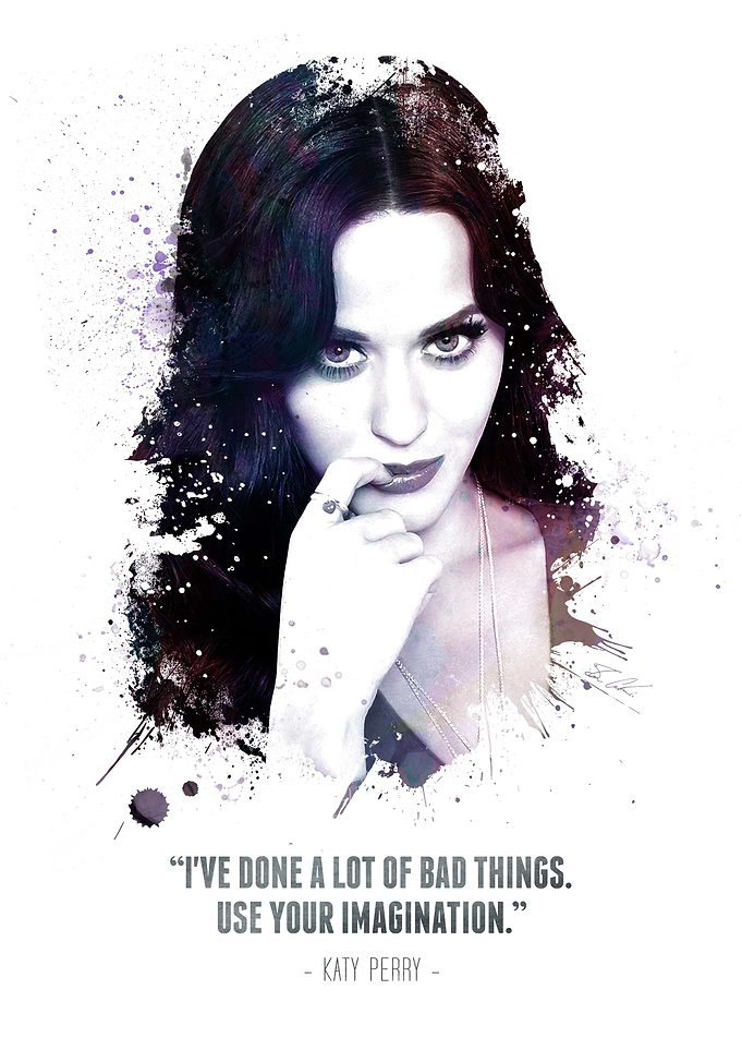 The Legendary Katy Perry and her quote.