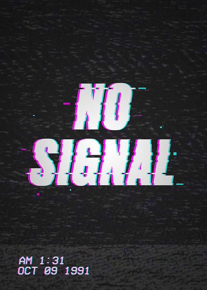 VHS-11. No Signal