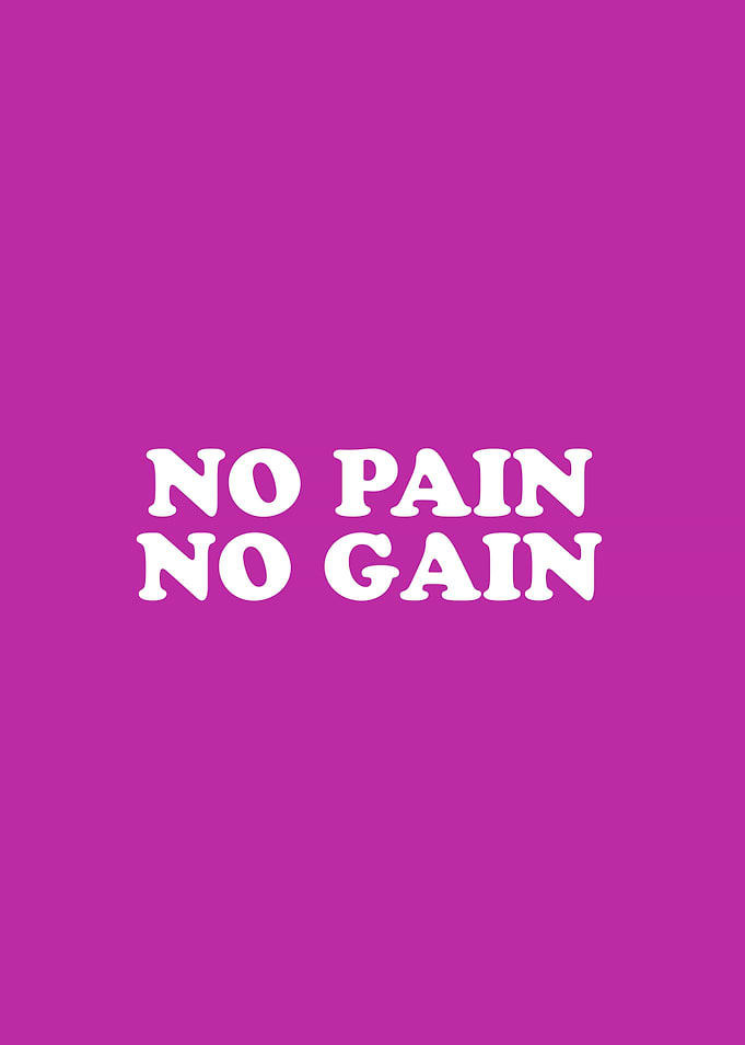 No Pain No Gain Simply Inspired Series 018