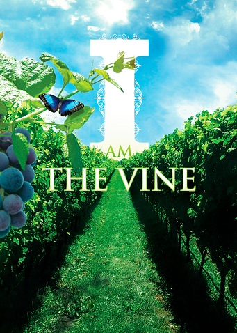 I Am The Vine