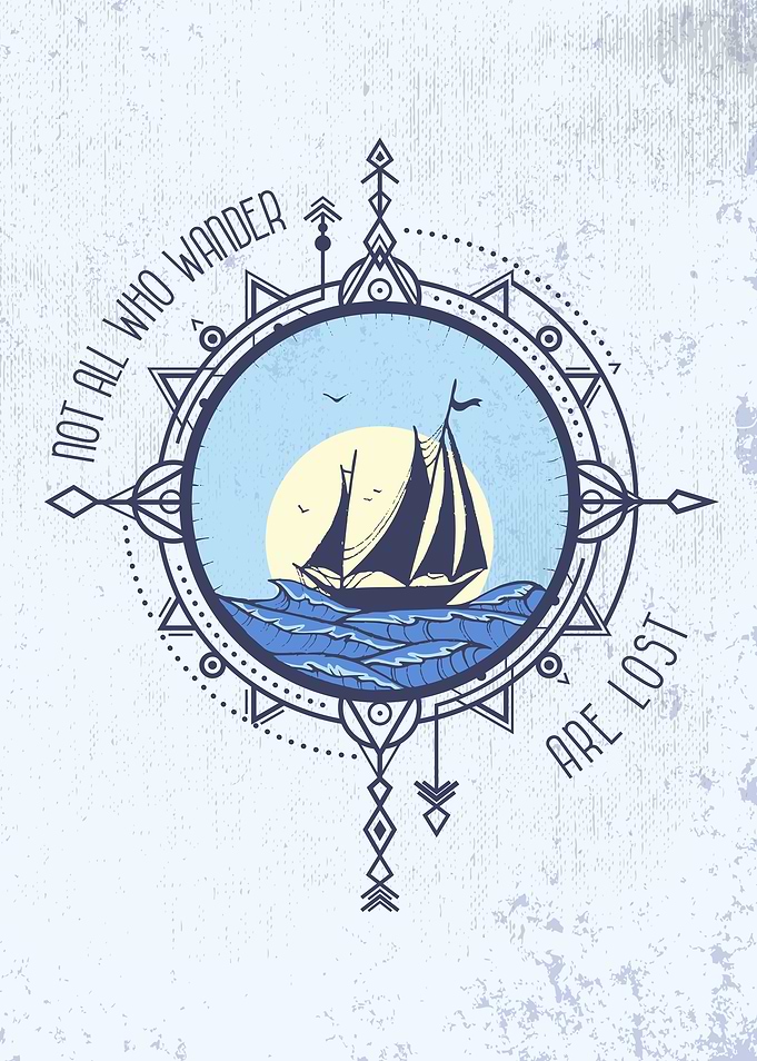 'Not all who wander are lost' - quote poster.