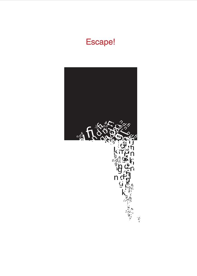Escape!
