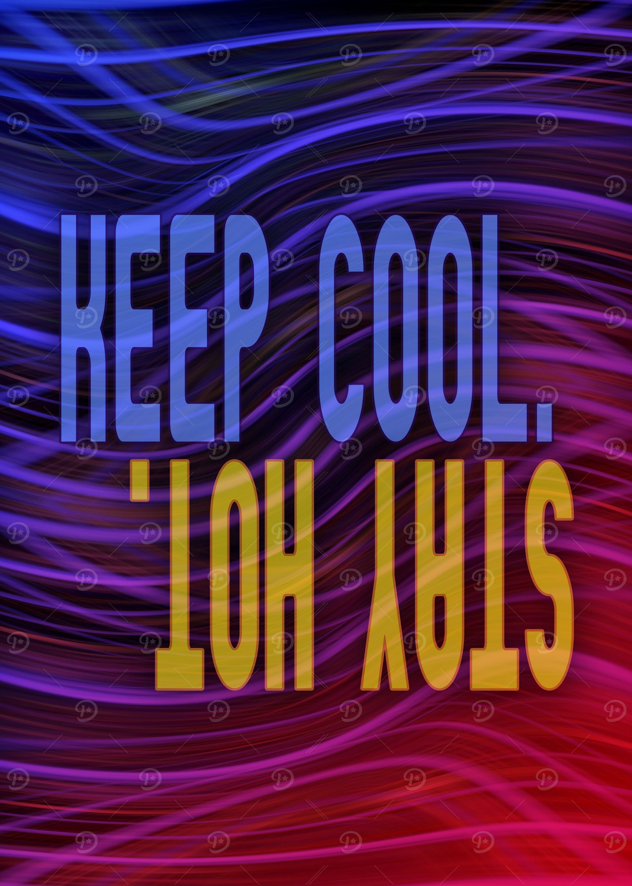 Keep cool. Stay hot. 2018