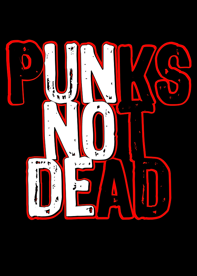 Punks Not Dead