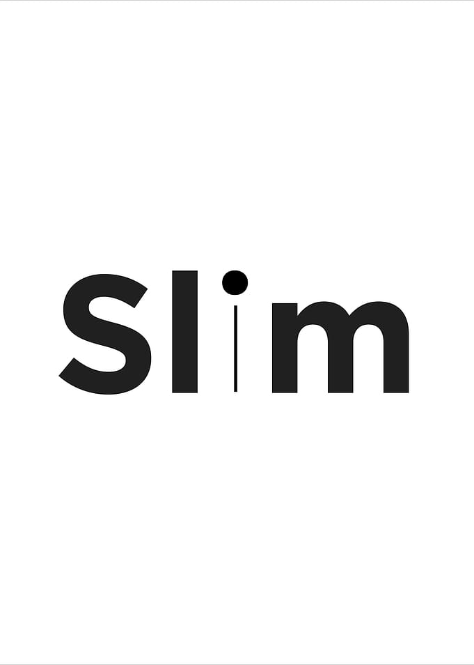 Slim