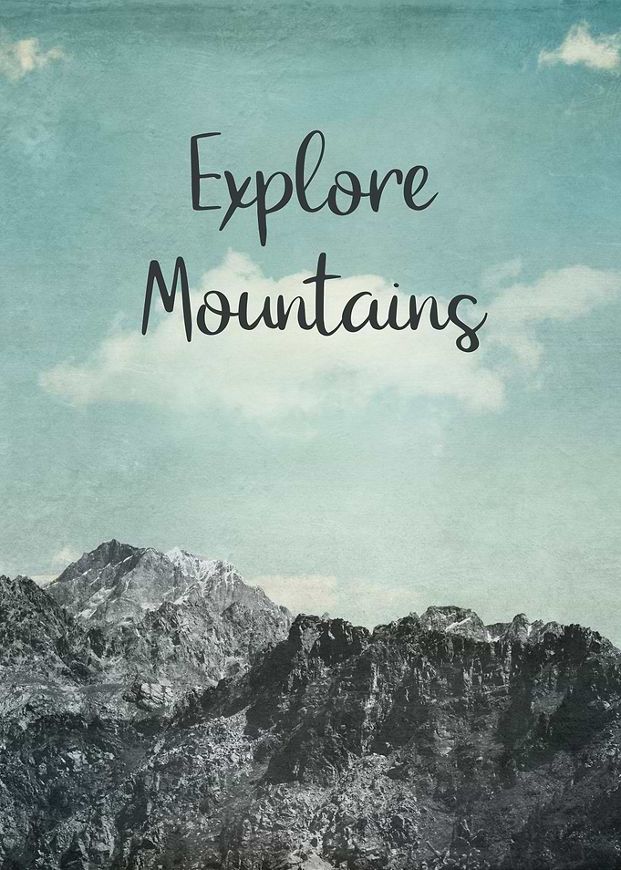 explore mountains