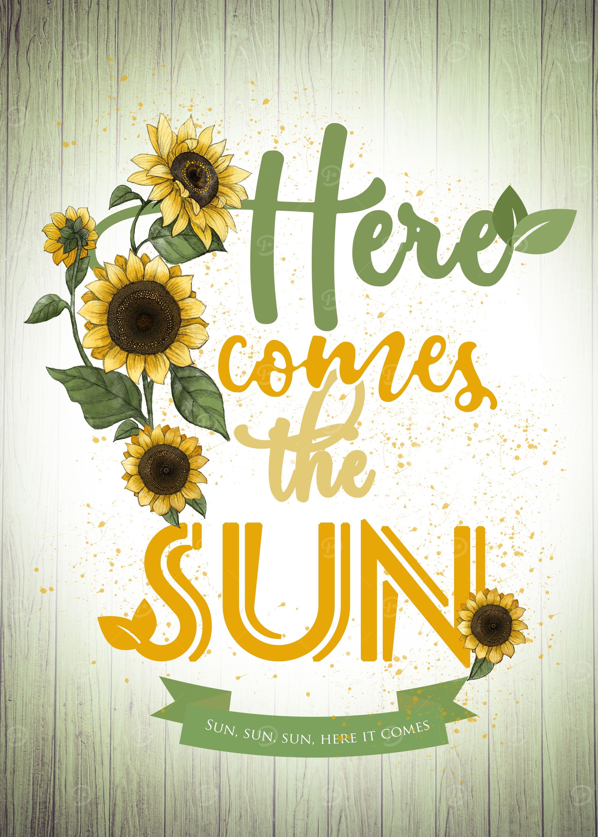 Here comes the sun