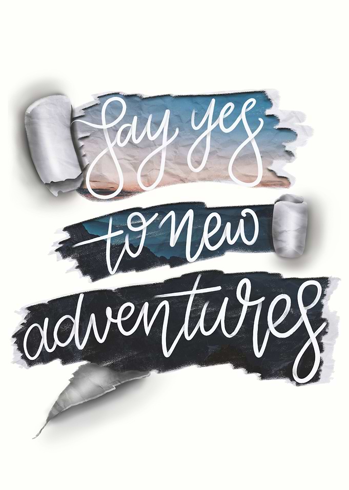 Widen Horizons: Say Yes