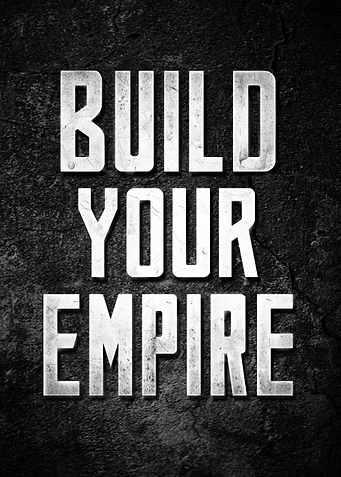Build Your Empire