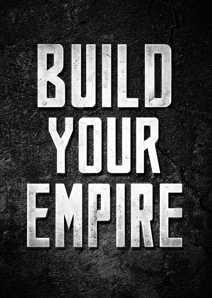Build Your Empire