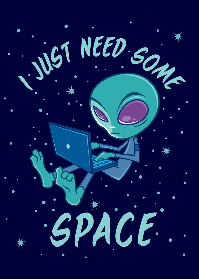 I Just Need Some Space 2