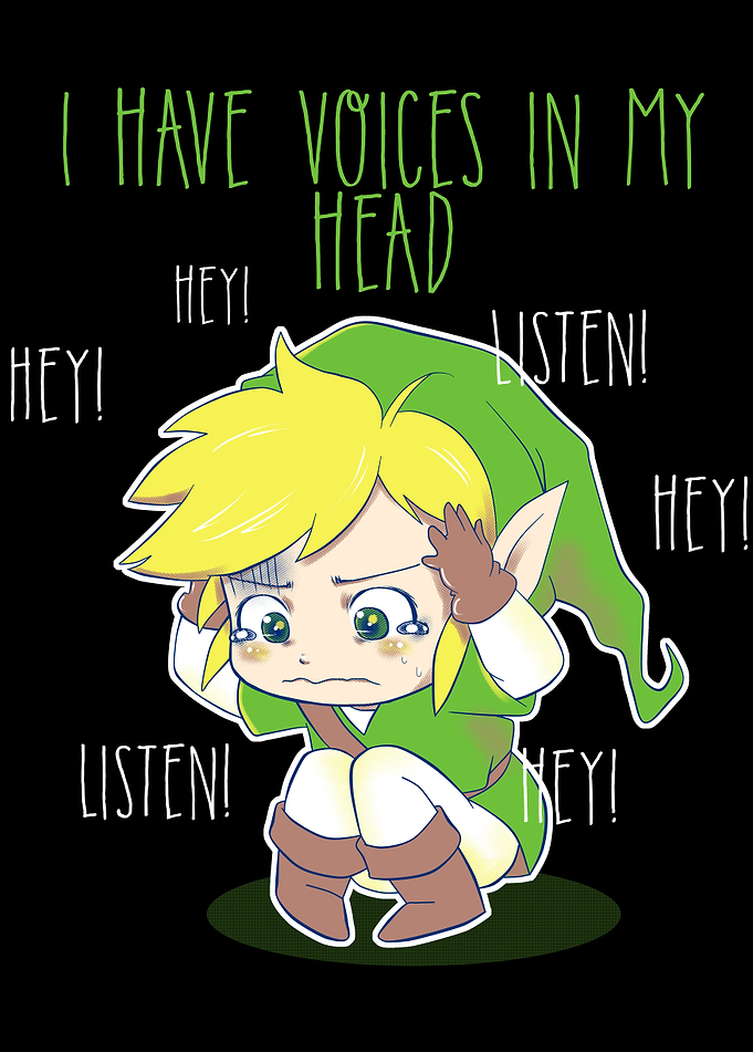 I have voices in my head