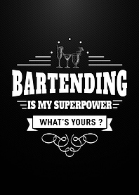 Bartending Superpower