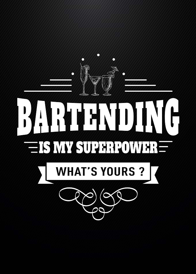 Bartending Superpower