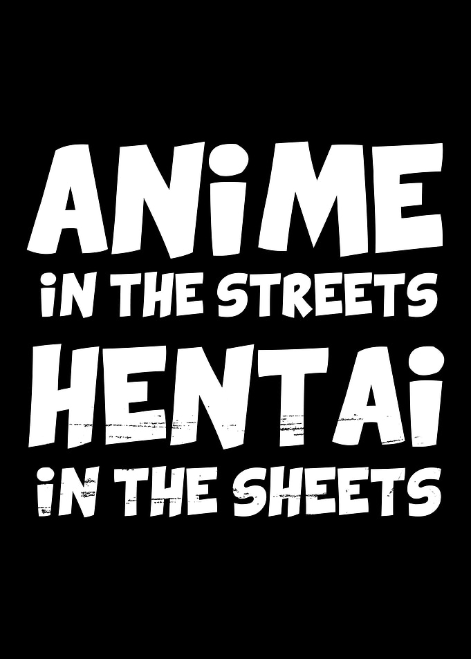 Anime in the streets Henta