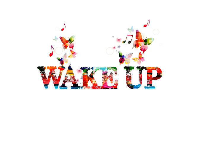 Wake up inscription
