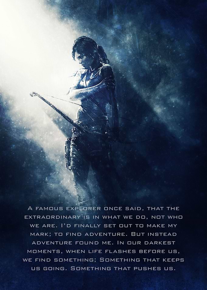 Tomb Raider / Tagline