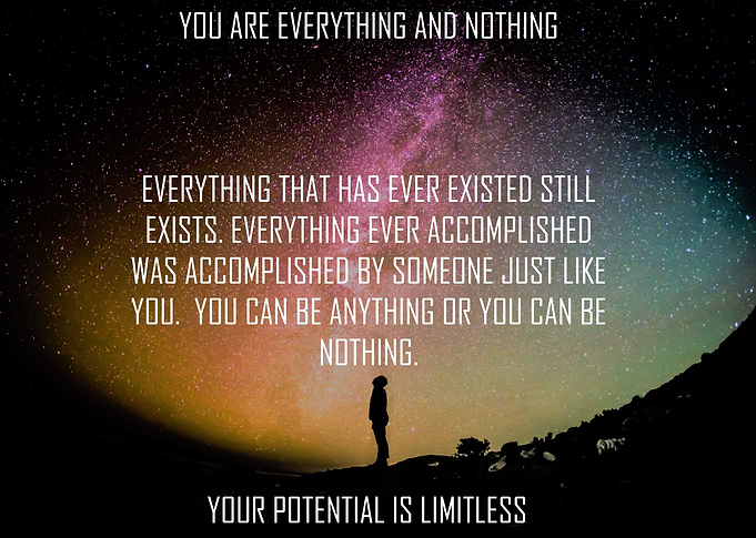 You are everything