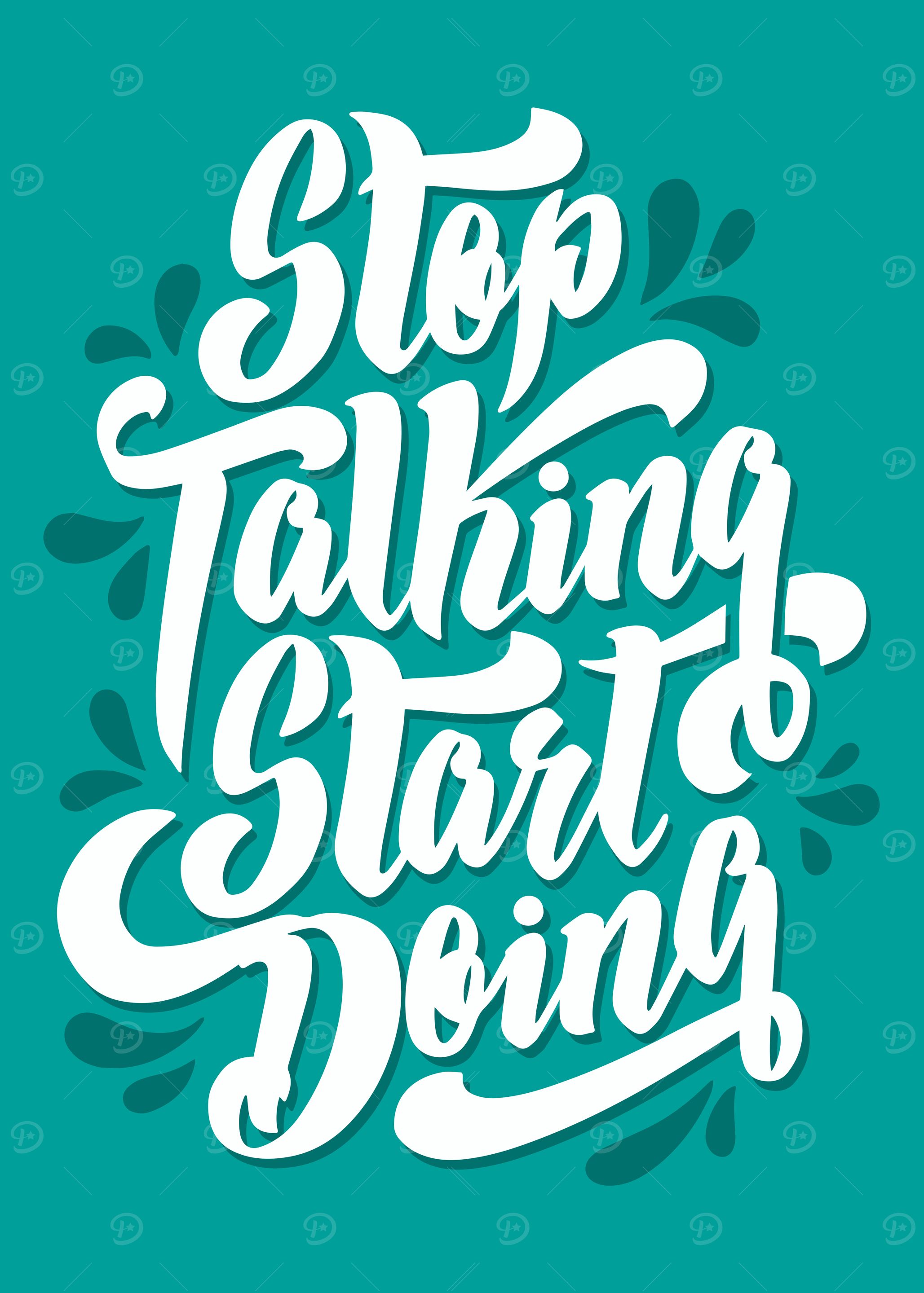 Stop Talking Start Doing