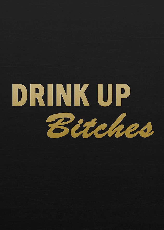 DRINK UP