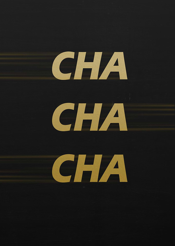 CHA CHA CHA