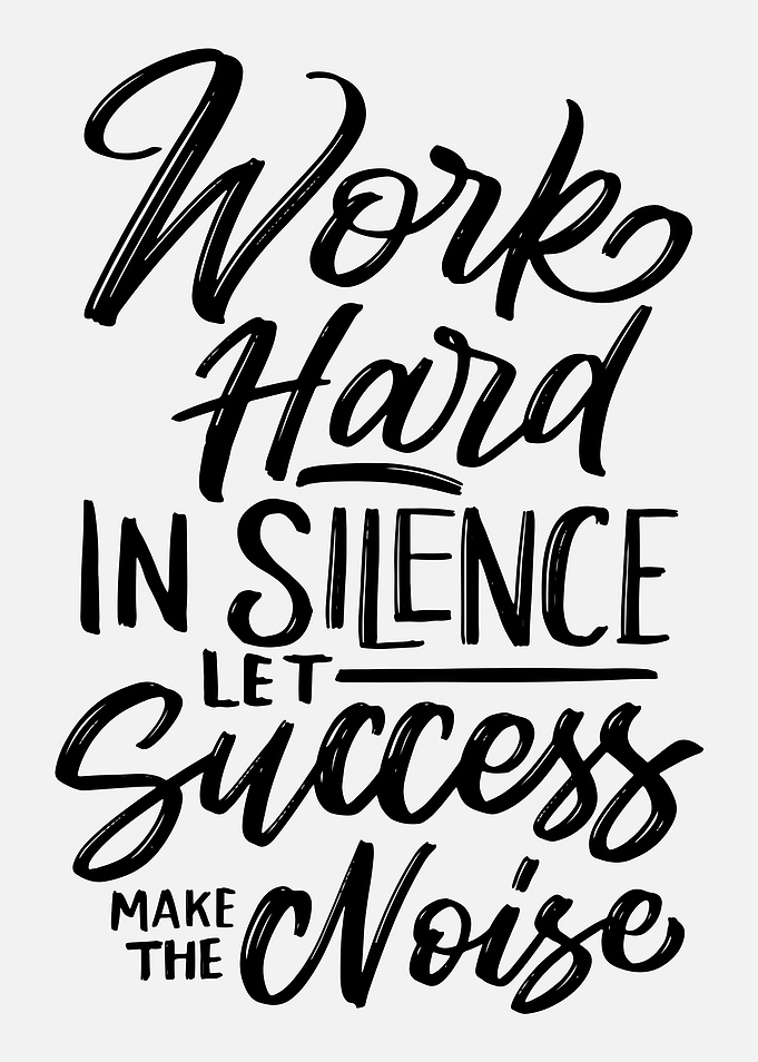 Work Hard