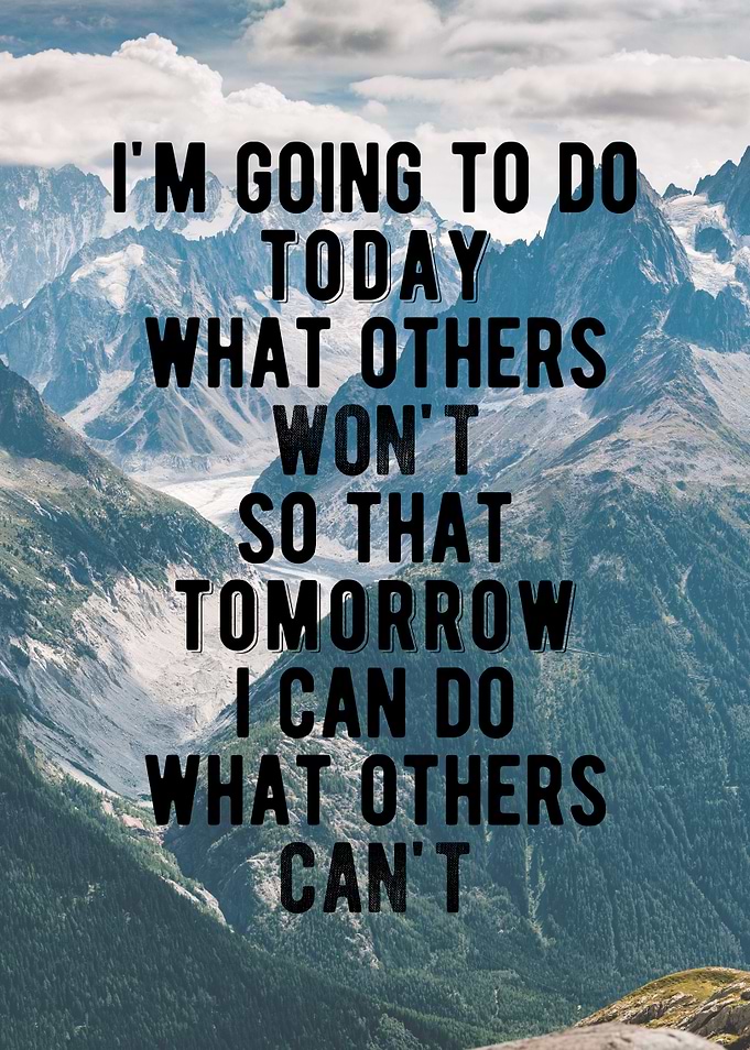 Do what others won't (2)