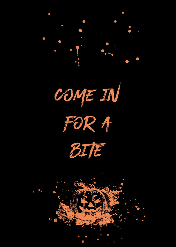 COME IN FOR A BITE