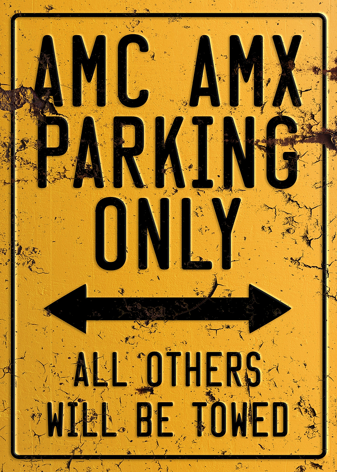 AMC AMX Parking Sign