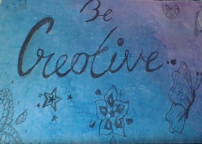 Be Creative