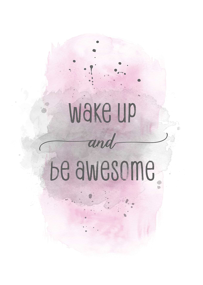 BE AWESOME watercolor pink