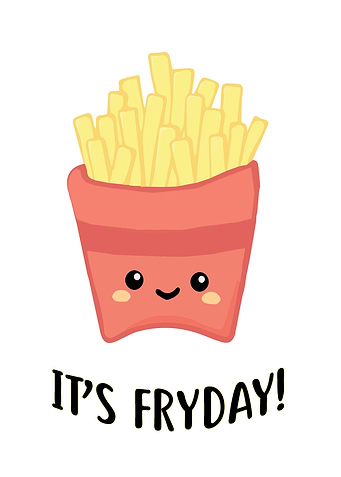 Its Fryday Art for Foodies