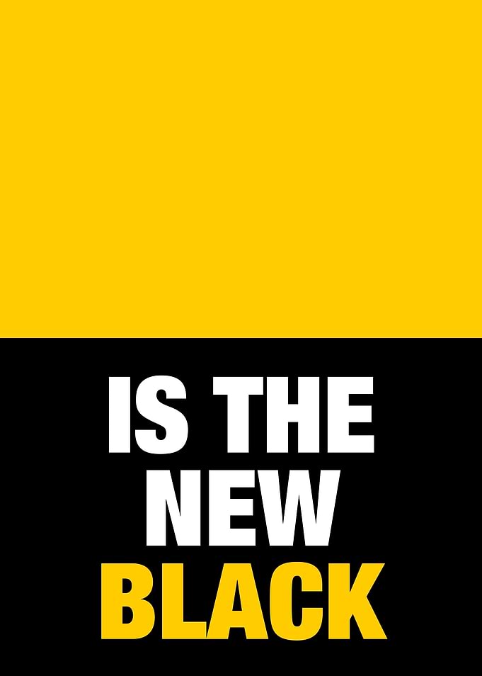 Yellow is the new black
