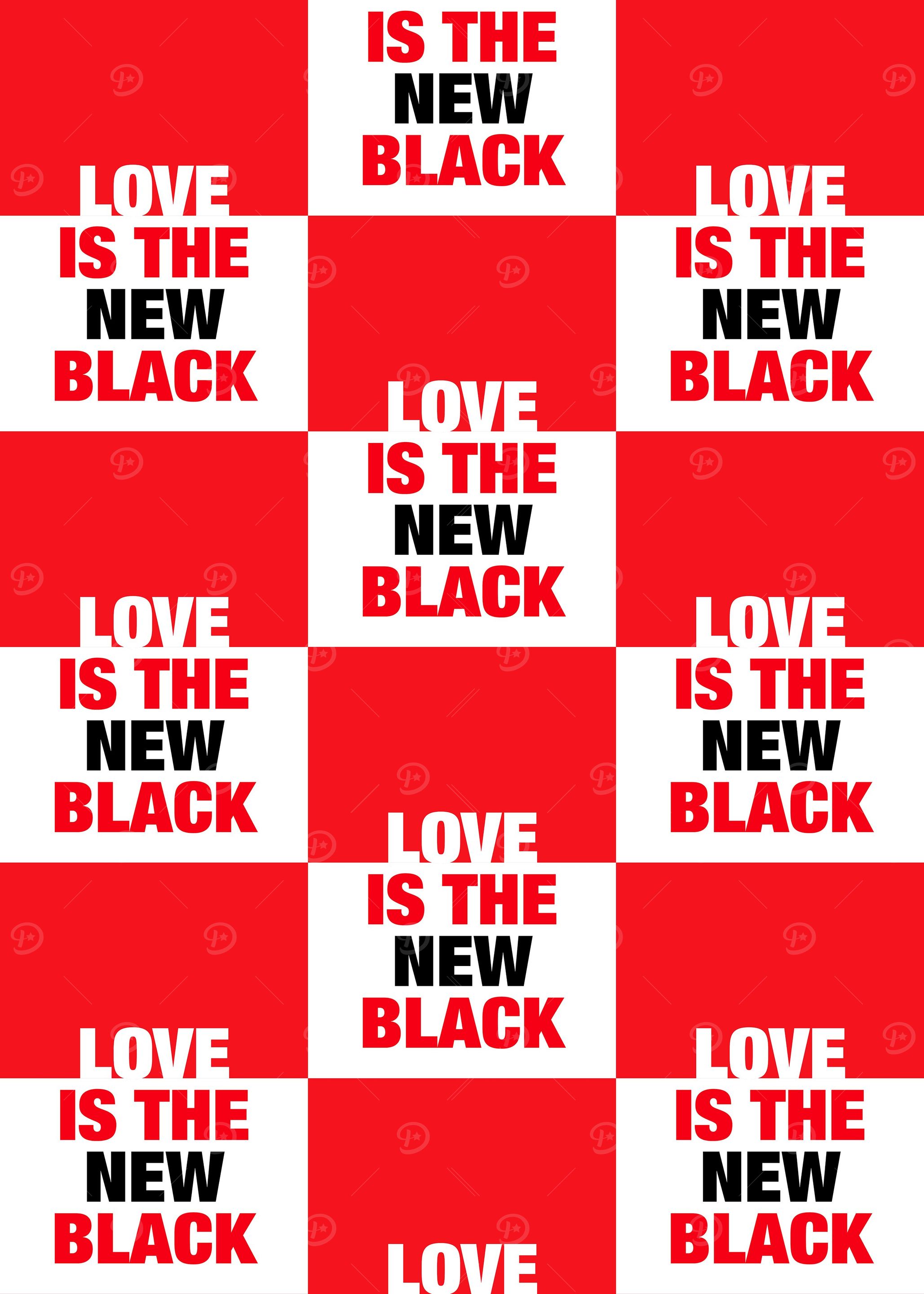 LOVE is the new black IV