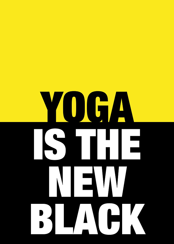 YOGA is the new black
