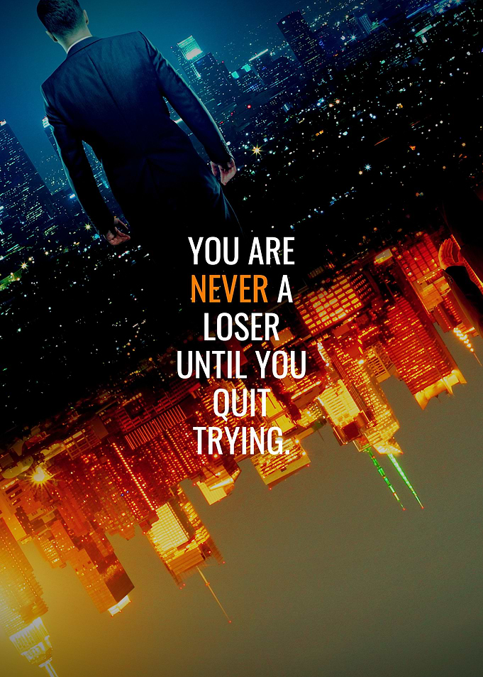 Never Quit Trying