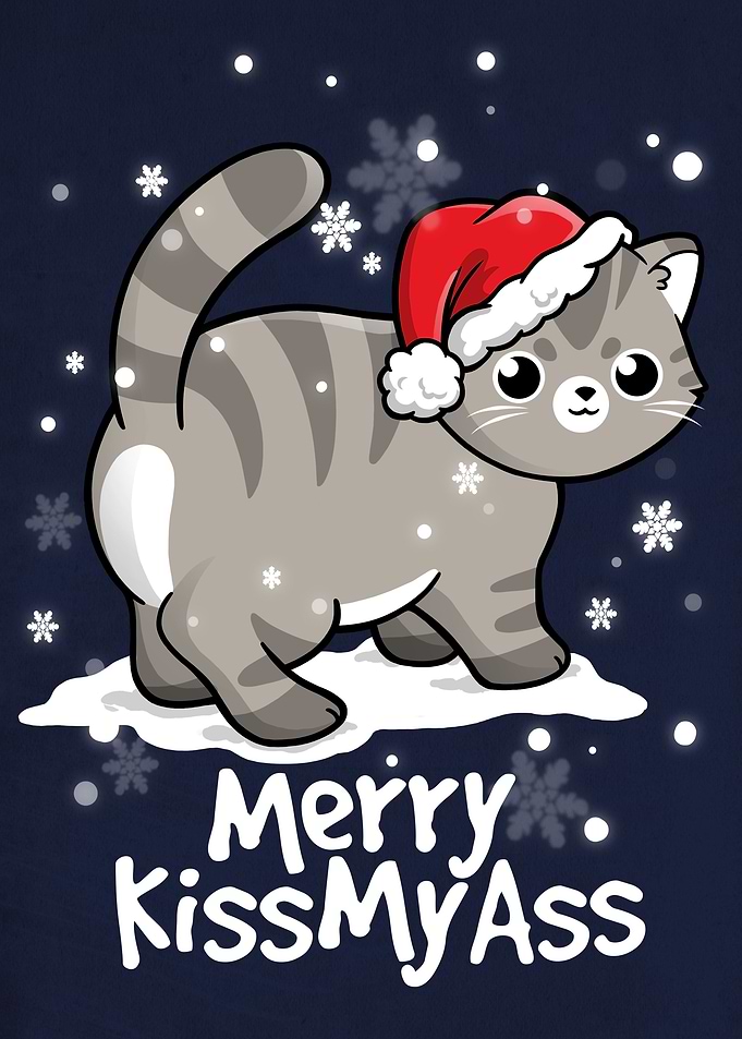 Merry kissmyass cat