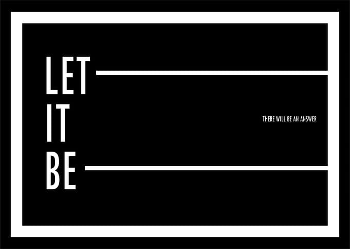 Let it be