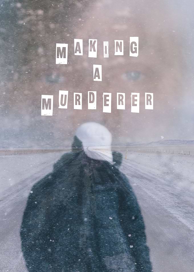 Making A Murderer