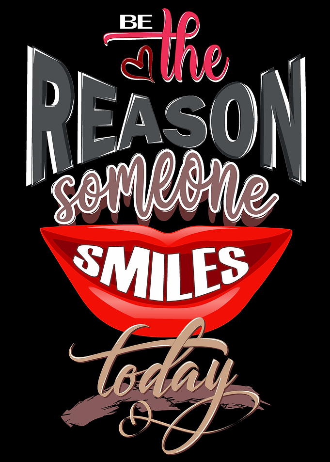 Be the reason Smile Quote