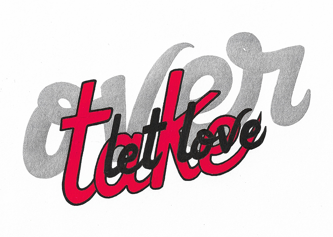 Let Love Take Over