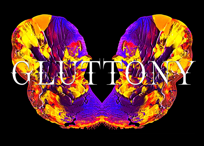 GLUTTONY