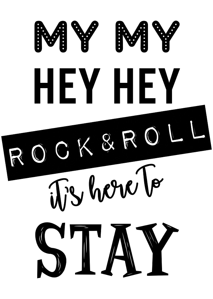 My My Hey Hey