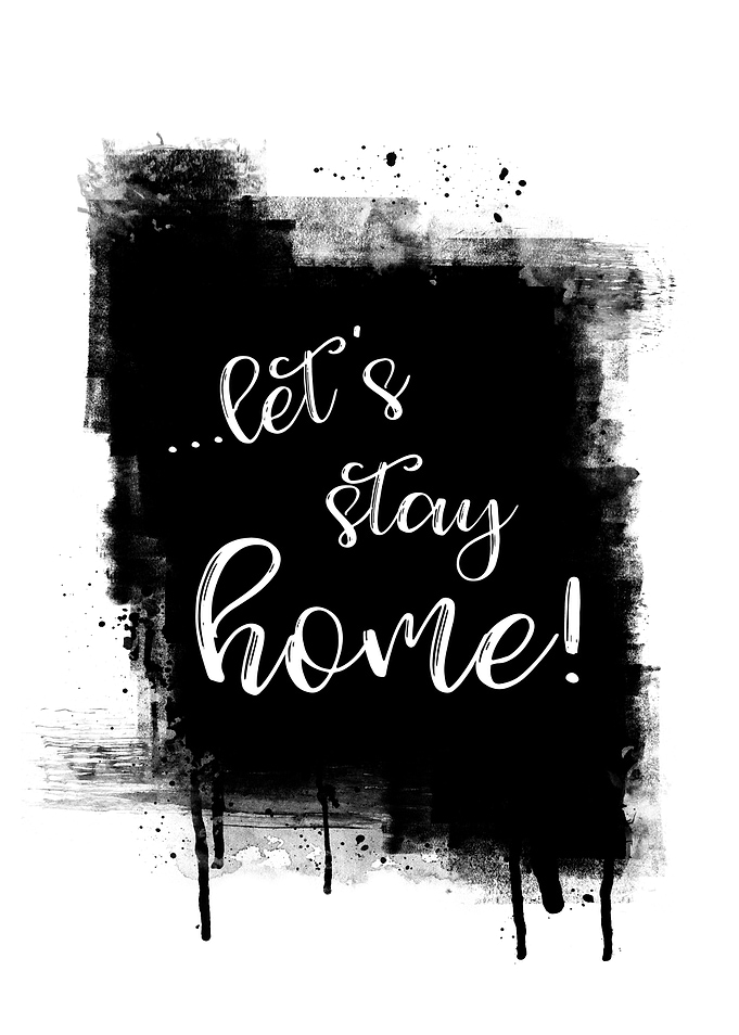 Text Art LETS STAY HOME