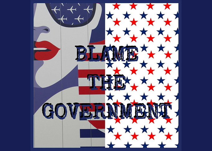 Blame The Government