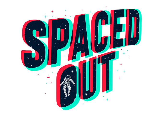 Spaced out