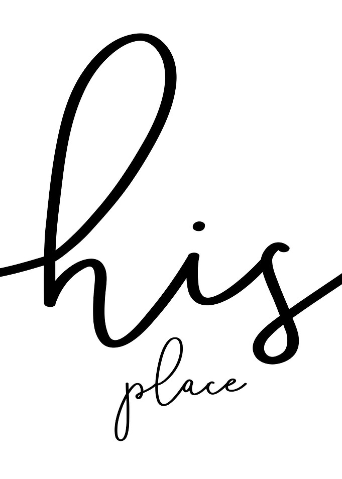 His place