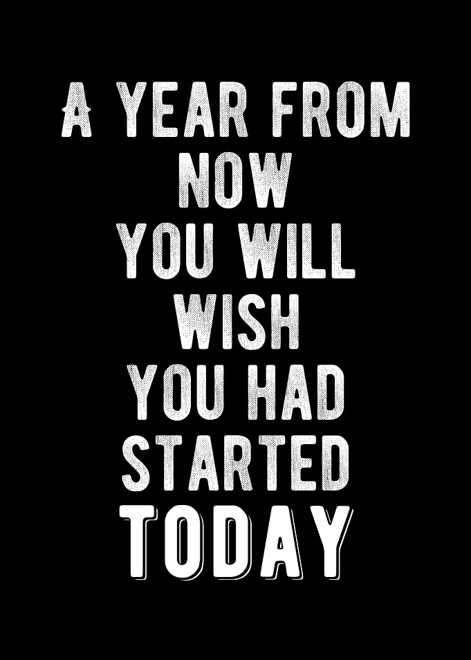 Start Today